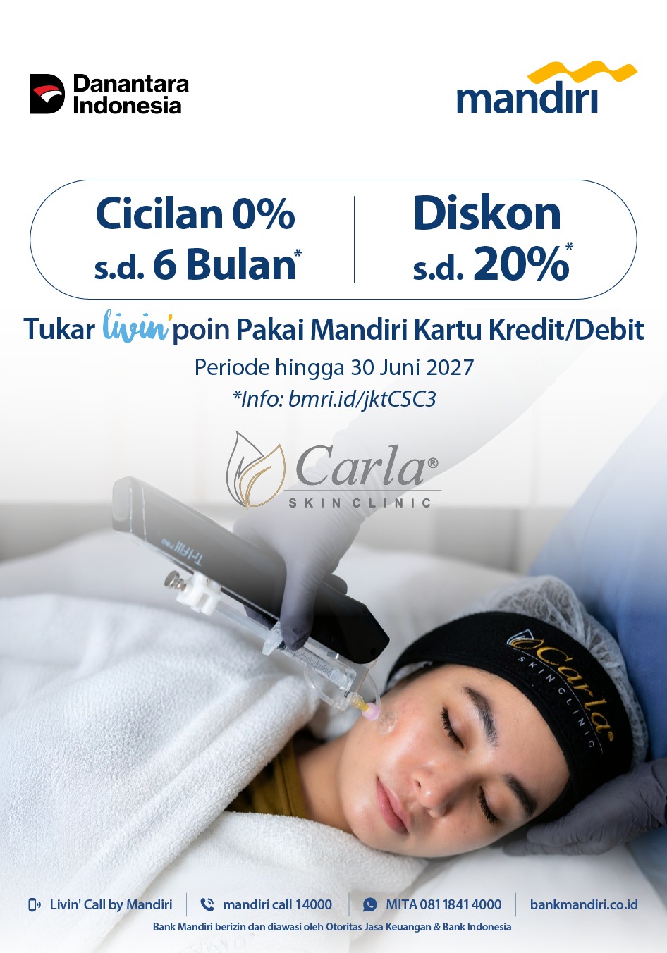 Promo Eksklusif Bank Mandiri x Carla Skin Clinic – Diskon Hingga 20% & Cicilan 0% Hingga 6 Bulan